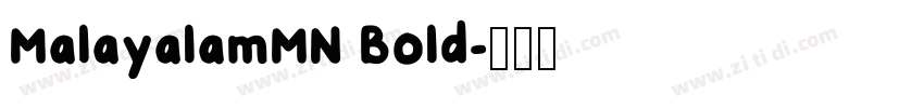 MalayalamMN Bold字体转换